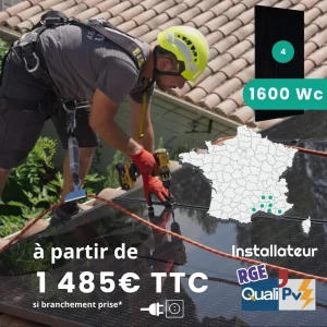 Pose par Installateur Professionnel RGE kit solaire autoconsommation français T1600